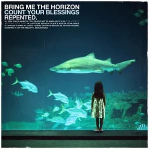 Count Your Blessings Repented by Bring Me The Horizon