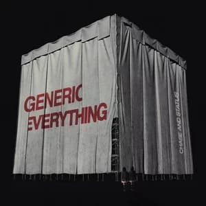 Generic Everything by Chase & Status